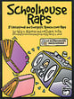 Schoolhouse Raps Book & CD Pack